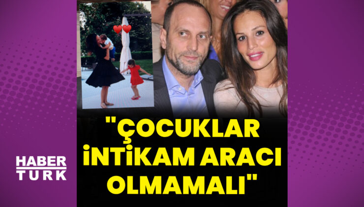 Güzide Duran: Çocuk intikam aracı olarak kullanılmamalı