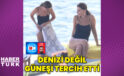 Hatice Şendil ile Burak Sağyaşar, tatilde