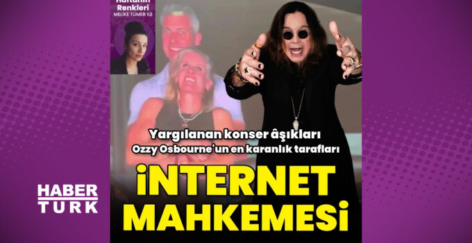 İnternet yargılamaları: Coldplay konserindeki yasak aşk ifşası ve Ozzy Osbourne’un karanlık tarafları