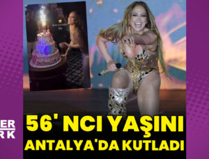 Jennifer Lopez, 56’ncı yaşını Antalya’da kutladı