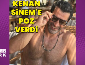 Kenan İmirzalıoğlu, eşi Sinem Kobal’a poz verdi