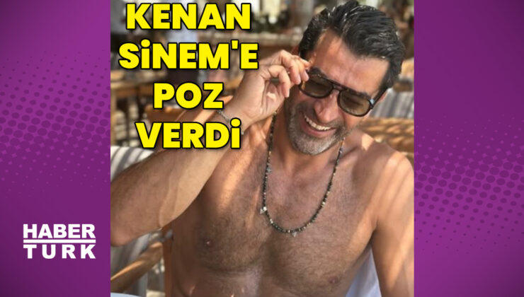 Kenan İmirzalıoğlu, eşi Sinem Kobal’a poz verdi