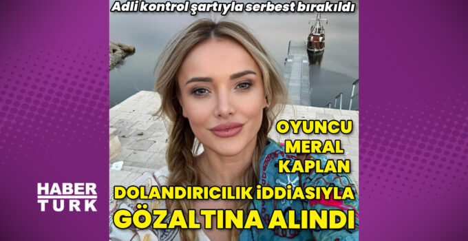 Meral Kaplan hakkında dolandırıcılık iddiası