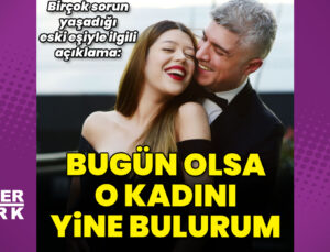 Özcan Deniz: Bugün olsa yine o kadını bulurum