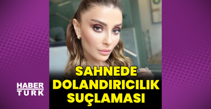 Özge Ulusoy’a dolandırıcılık suçlaması