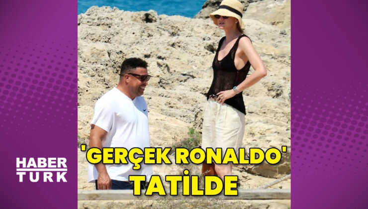 Ronaldo Luis Nazário de Lima eşiyle İspanya tatilinde