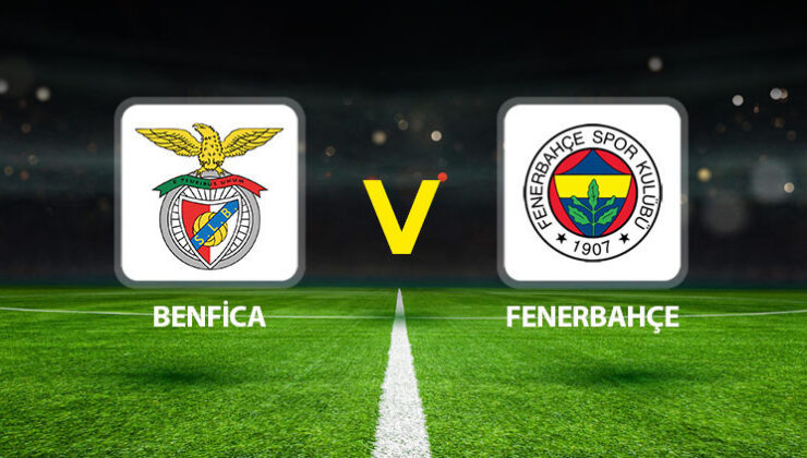 Benfica Fenerbahçe maçı ne zaman saat kaçta hangi kanalda? Fenerbahçe Şampiyonlar Ligi’nde tur için sahada!