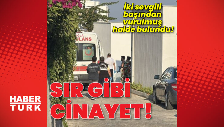 Bodrum’da 2 kişi evde başından silahla vurulmuş halde ölü bulundu