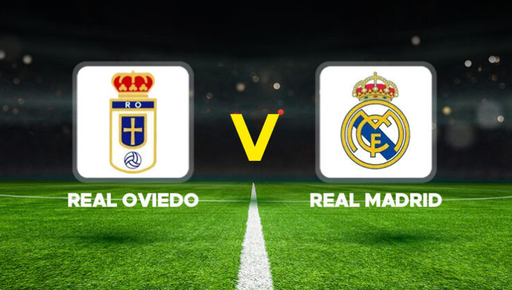 Canlı anlatım: Real Oviedo – Real Madrid (La Liga) Arda Güler…