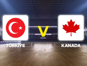CANLI| Türkiye – Kanada (Filenin Sultanları – Dünya Voleybol Şampiyonası karşılaşması)