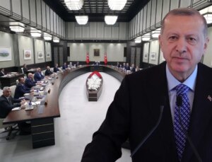 Kabine toplanıyor! Masada 4 kritik başlık var
