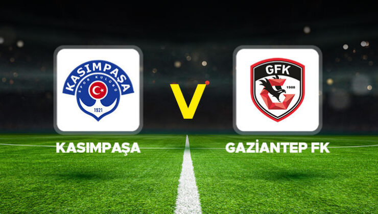 Kasımpaşa – Gaziantep FK maçı ne zaman, saat kaçta, hangi kanalda? Süper Lig Kasımpaşa Gaziantep FK maçı muhtemel 11’ler