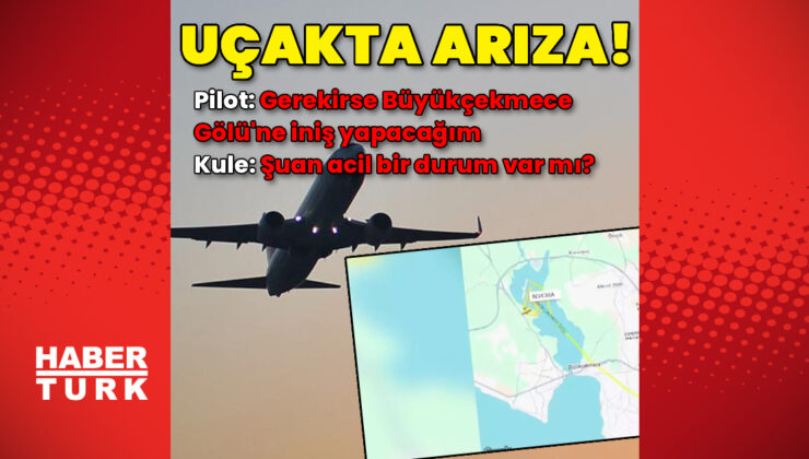 Pilot: Gerekirse Büyükçekmece Gölü’ne iniş yapacağım