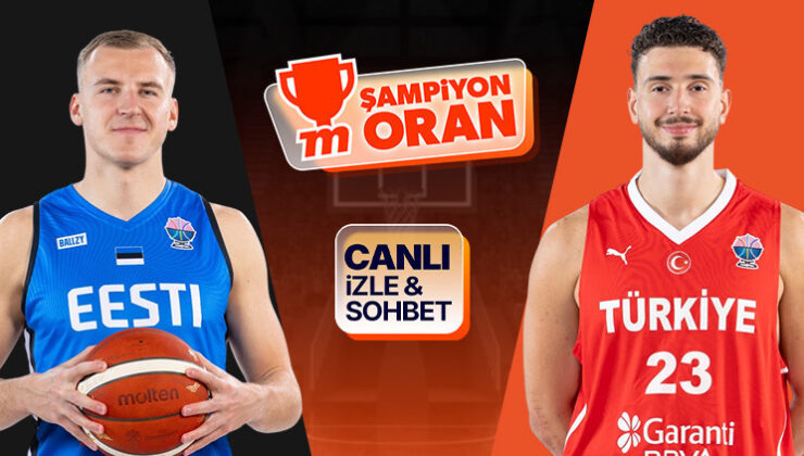 12 Dev Adam, Estonya ile karşılaşıyor! Maçın heyecanı canlı yayın, canlı sohbet ve Şampiyon Oranlar ile Misli’de