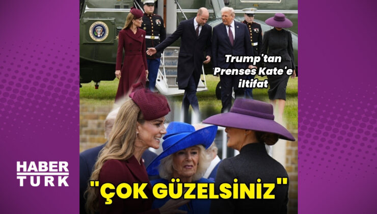 Donald Trump’tan Prenses Kate Middleton’a: Çok güzelsiniz