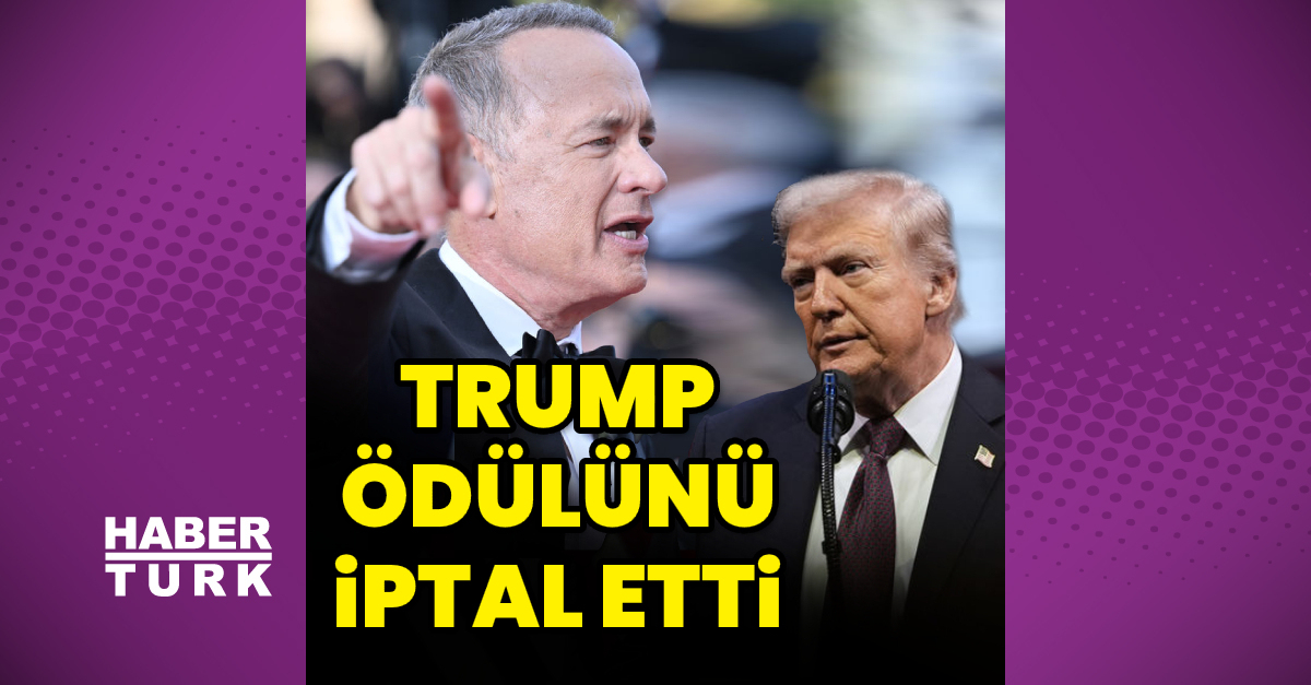 Donald Trump’tan, Tom Hanks kararı