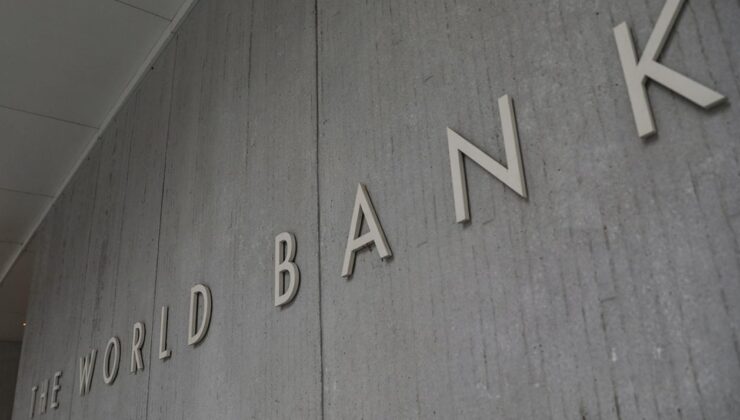Dünya Bankası'ndan Türkiye'ye 600 milyon dolarlık kaynak