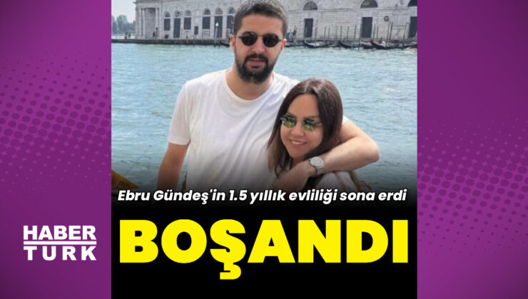 Ebru Gündeş, uzaktan boşandı