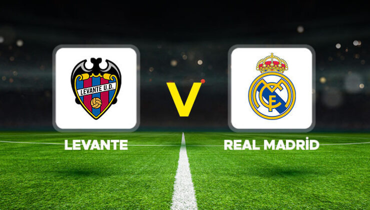 🔴Canlı anlatım: Levante – Real Madrid (La Liga) Arda Güler…