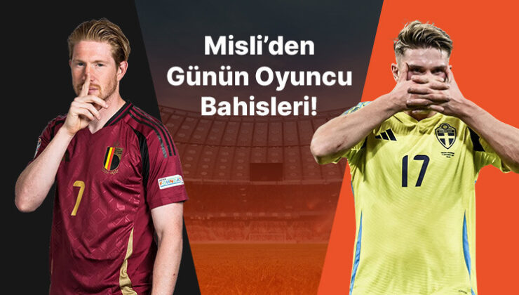 De Bruyne son maçları boş geçmiyor, Gyökeres taraftarı önünde golleri sıralamaya devam ediyor! İşte Misli’den günün oyuncu bahisleri