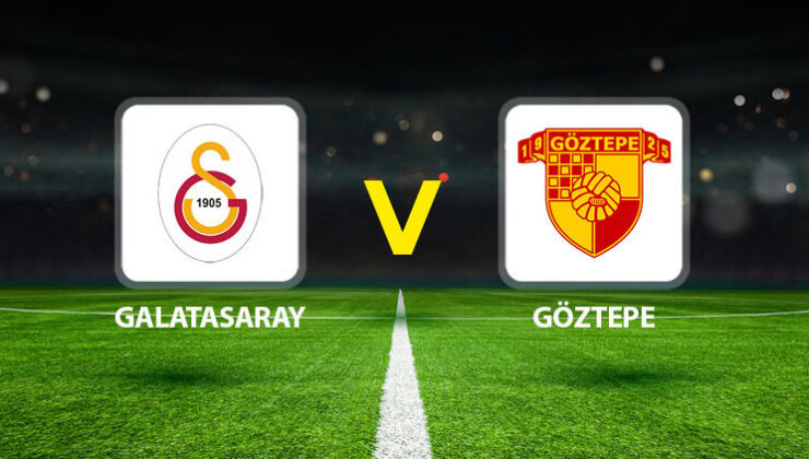 Galatasaray Göztepe maçı ne zaman saat kaçta hangi kanalda? İlk 11’ler