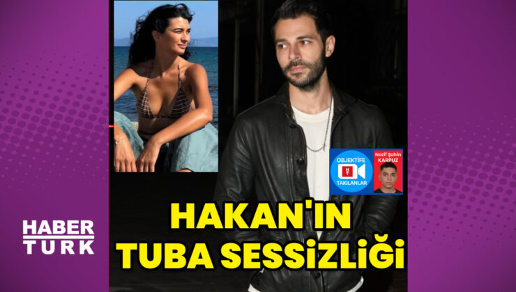 Hakan Sabancı’nın, Tuba Büyüküstün sessizliği
