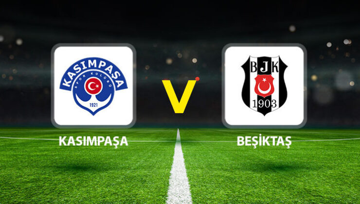 Kasımpaşa Beşiktaş maçı ne zaman saat kaçta, hangi kanalda? Muhtemel 11’ler