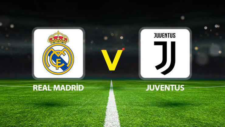 Real Madrid – Juventus maçı ne zaman saat kaçta, hangi kanalda?