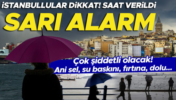 Son dakika… Meteoroloji’den İstanbul için sarı kodlu uyarı! Prof. Dr. Şen saat verdi: Şiddetli yağış var, su baskınları yapabilir