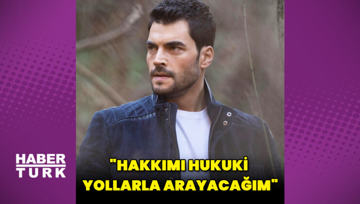 Akın Akınözü: Hakkımı hukuki yollarla arayacağım