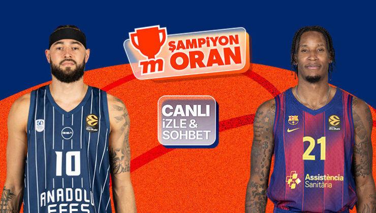 Anadolu Efes, EuroLeague’de Barcelona’yı ağırlıyor! Maçın heyecanı canlı yayın, canlı sohbet ve Şampiyon Oranlar ile Misli’de