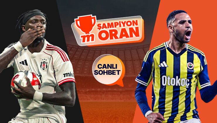 Dev derbide Beşiktaş’ın konuğu Fenerbahçe! Maçın heyecanı canlı sohbet ve Şampiyon Oranlar ile Misli’de