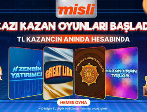 Kazı Kazan Oyunları Artık Misli’de!