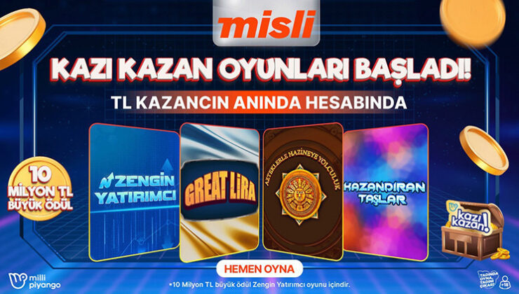 Kazı Kazan Oyunları Artık Misli’de!