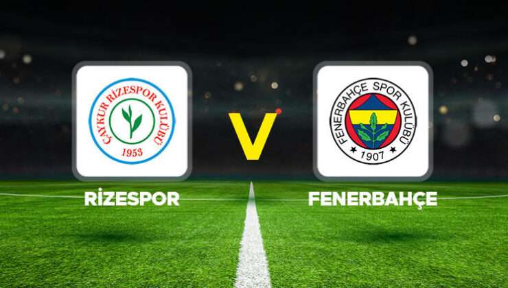 Rizespor – Fenerbahçe maçı ne zaman, hangi kanalda, saat kaçta? Rizespor – Fenerbahçe maçı canlı yayın kanalı ve saati!