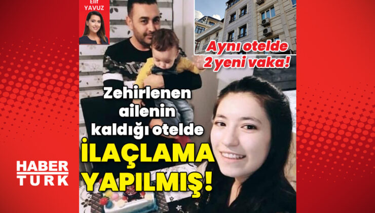 Zehirlenen ailenin kaldığı otelin yakınındaki fırıncı da gözaltına alındı