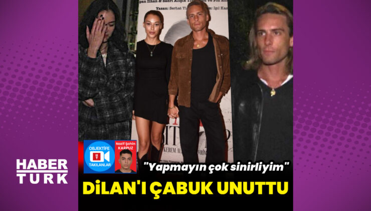 Rafael Cemo Çetin, Dilan’ı çabuk unuttu