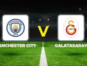 Manchester City – Galatasaray maçı ne zaman, saat kaçta, hangi kanalda? UEFA Şampiyonlar Ligi Manchester City Galatasaray muhtemel 11 maç kadrosu