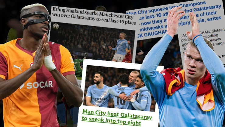 Manchester City’nin Galatasaray galibiyeti İngiliz manşetlerinde