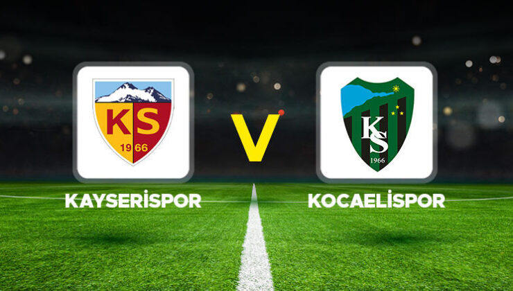 Canlı anlatım: Kayserispor – Kocaelispor maçı
