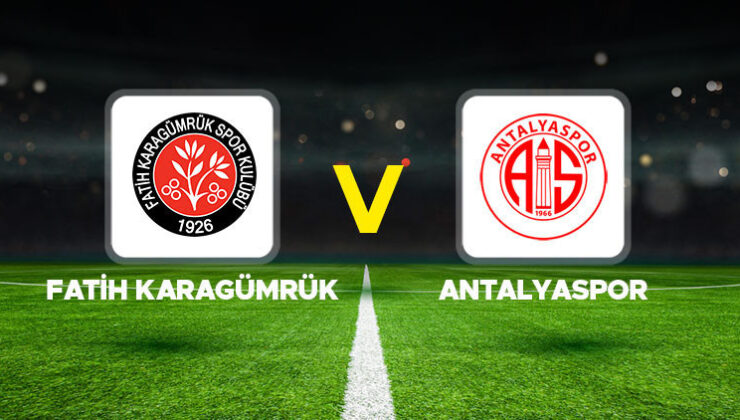 Fatih Karagümrük – Antalyaspor maçı ne zaman, saat kaçta, hangi kanalda? Süper Lig Fatih Karagümrük Antalyaspor ilk 11’ler