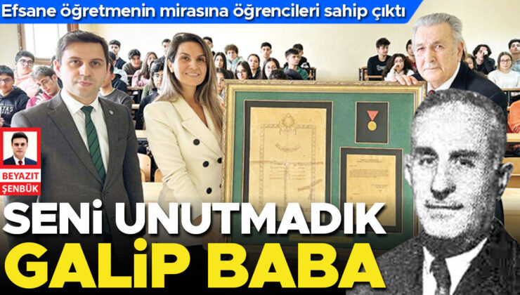 Kabataş’ın İstiklal Madalyalı öğretmeni Galip Baba’nın mirası emin ellerde