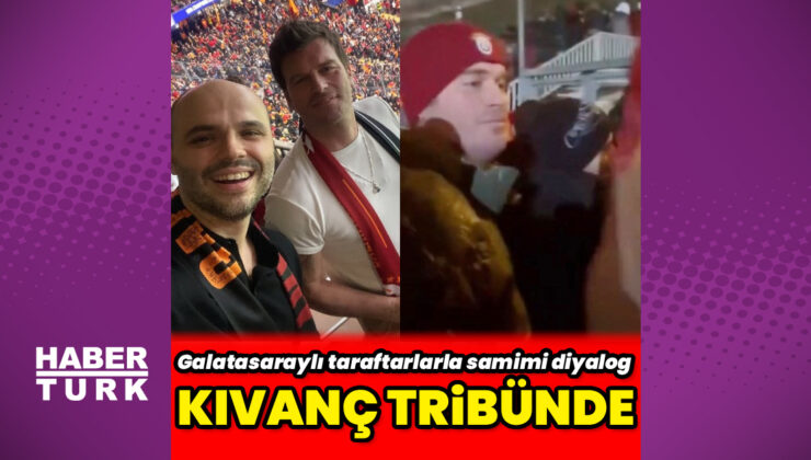 Kıvanç Tatlıtuğ, Galatasaray – Juventus maçı için tribündeydi