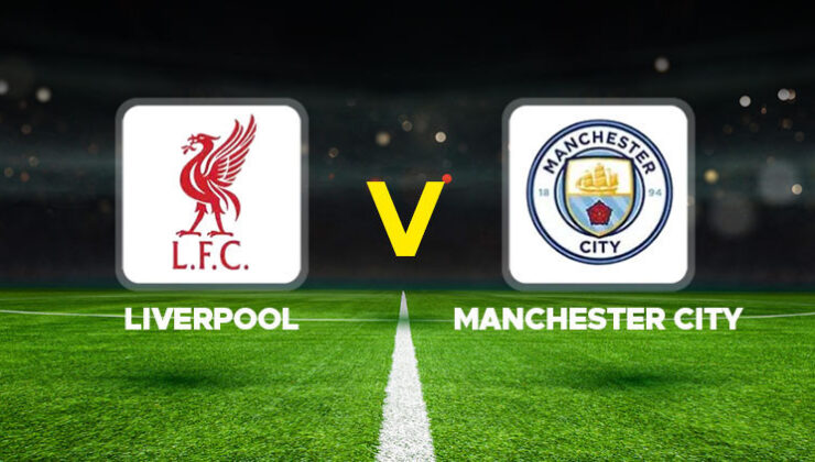 Liverpool – Manchester City maçı ne zaman, saat kaçta, hangi kanalda? Premier Lig’de dev mücadele!