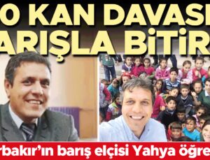 Yahya Öğretmen, 180 kan davasını bitirdi… Diyarbakır’ın barış elçisi