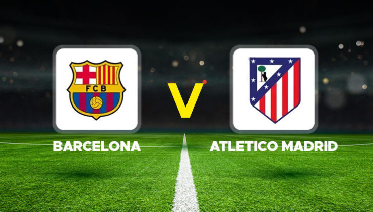 Barcelona – Atletico Madrid maçı ne zaman, saat kaçta, hangi kanalda? İspanya Kral Kupası yarı final maçı…