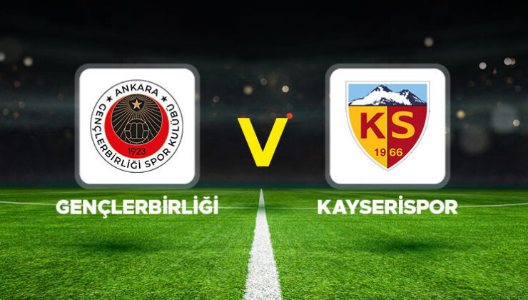 Canlı anlatım: Gençlerbirliği – Kayserispor maçı