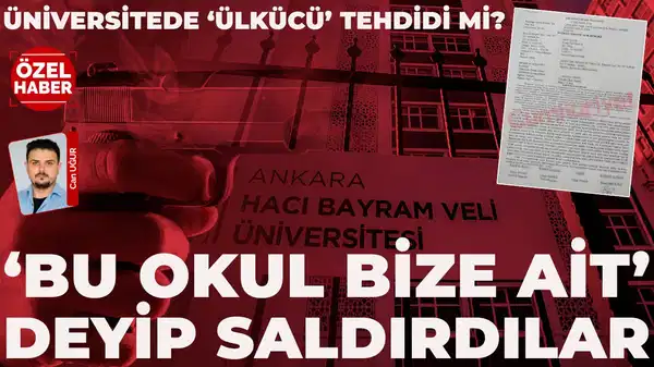 Üniversitede ‘ülkücü’ tehdidi mi? ‘Bu okul bize ait’ deyip saldırdılar!